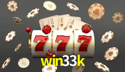 win33k:A sorte está no cassino online com apostas no futebol e grandes vitórias!